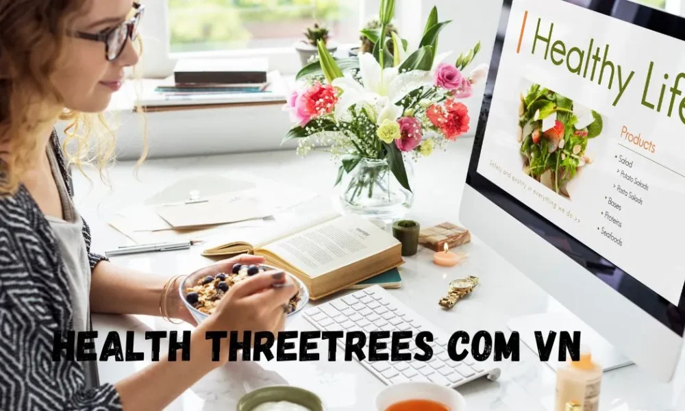 health threetrees com vn